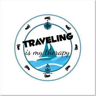 Traveling is my Therapy Posters and Art